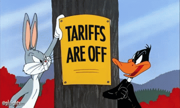 [Image: tariffs-are-on.gif]