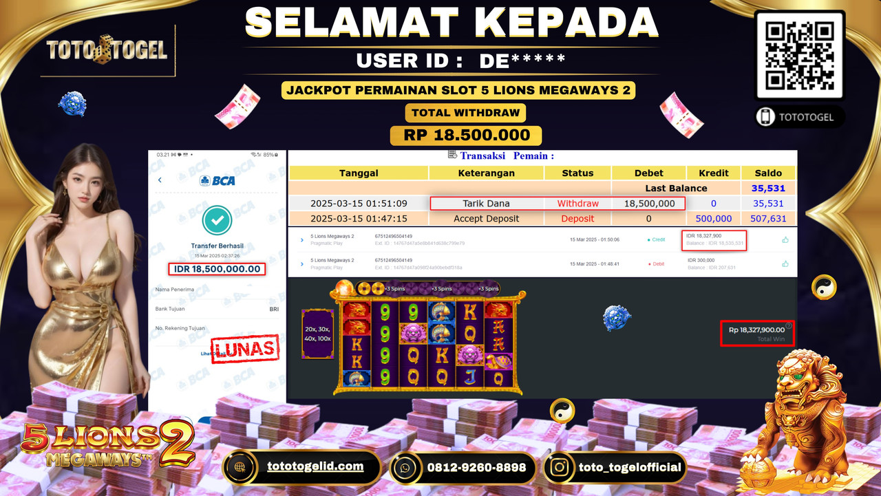 Bukti Pembayaran Jackpot  Permainan Slot 5 Lions Megaways 2 ID:DE***** LUNAS