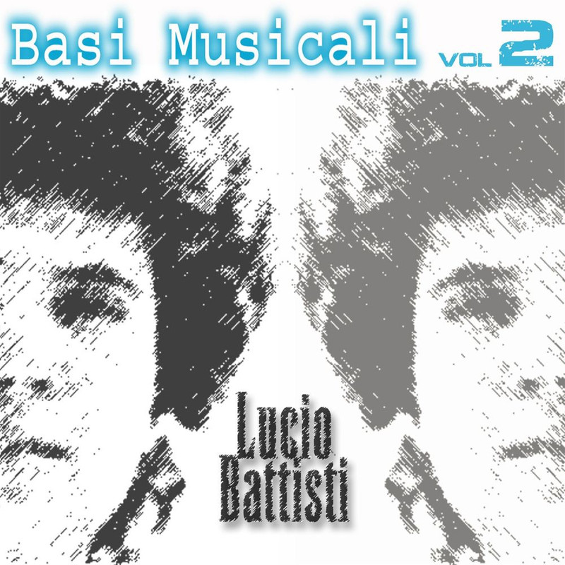 Lucio Battisti - Lucio Battisti - Basi Musicali, Vol  2 (Album, Canaria, 2006) FLAC