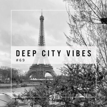 VA - Deep City Vibes Vol.69 (2022)