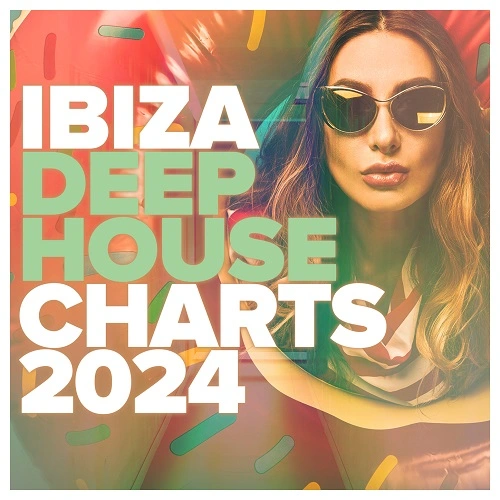 Ibiza Deep House Charts (2024)