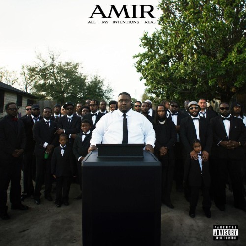 Headhuncho-Amir-All-My-Intentions-Real-W