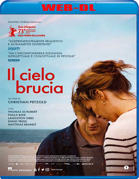 Il cielo brucia (2023) mkv FullHD 1080p WEBDL ITA