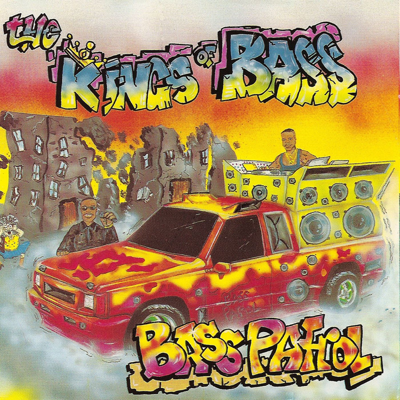 Bass Patrol - The Kings Of Bass (1992) .mp3 -320 Kbps