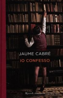Jaume Cabré - Io confesso (2012) .mp3 - 64 kbps