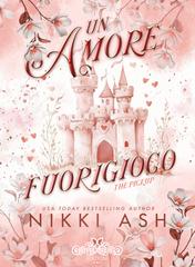 Nikki Ash – Imperfect Love Vol. 1. Un amore fuorigioco (2026)
