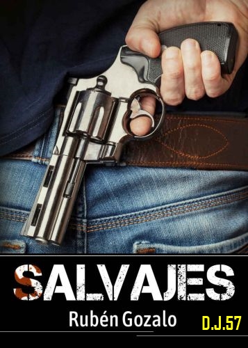 1 - Salvajes - Rubén Gozalo