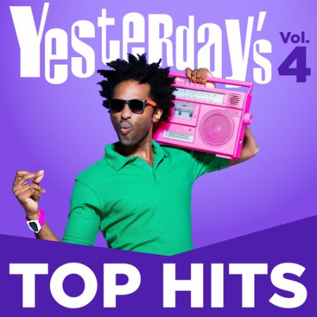 VA - Yesterday's Top Hits Vol.4 (2022)