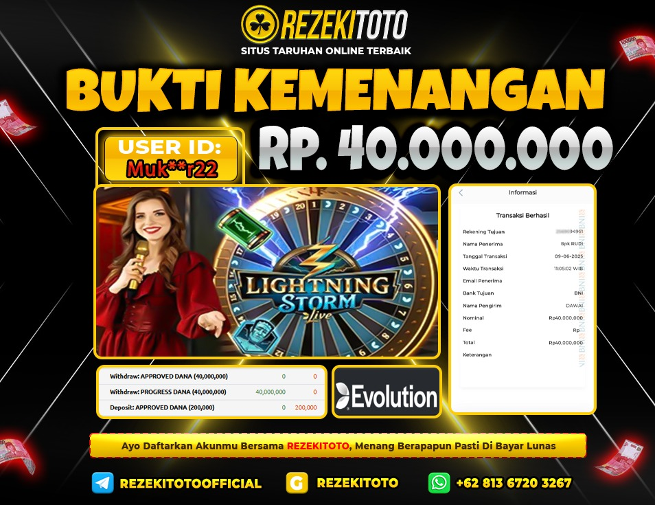 BUKTI KEMENANGAN 09 JUNI 2025 LIGHTNING STROM LIVE 40 JUTA 