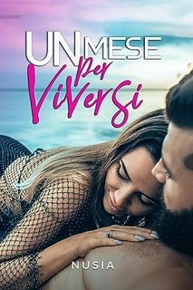 Nusia - Un mese per viversi (2023)
