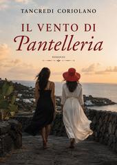 Tancredi Coriolano - Ispettore Lo Cascio Vol. 06. Il vento di Pantelleria (2026)