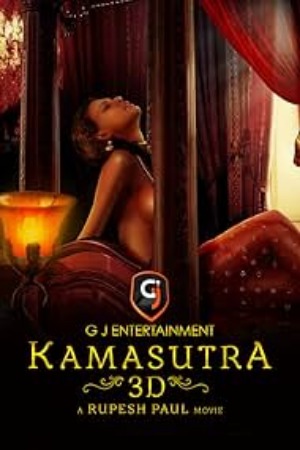 Kamasutra 3D (2013) Hindi  Adult Movies | WEB-DL | 1080p | 720p | 480p | Download | Watch Online