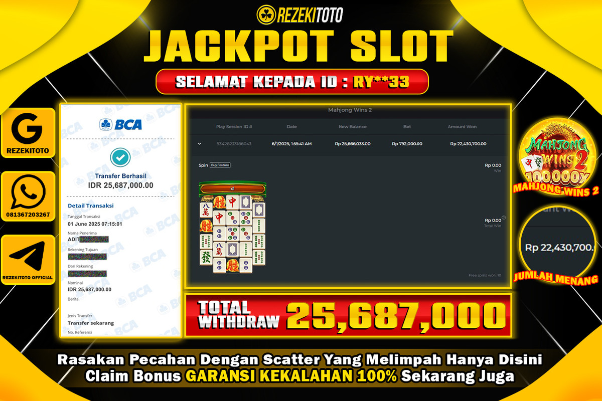 BUKTI KEMENANGAN 01 JUNI 2025 MAHJONG WINS 2 WD 25 JUTA 