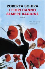 Roberta Schira – I fiori hanno sempre ragione (2023)