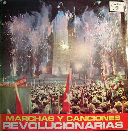 Portada - Marchas y canciones revolucionarias (1969)