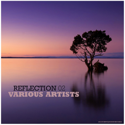 VA - Reflection 02 (Revolucion Records) (2018)
