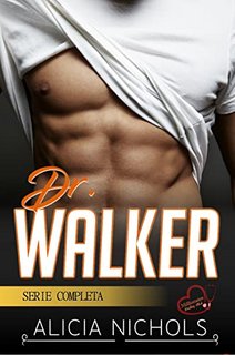 Alicia Nichols - Dr. Walker. Serie completa (2022)