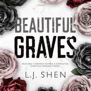 L.J. Shen - Beautiful Graves (2023)