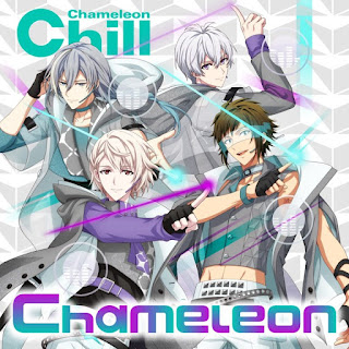 [Single] IDOLISH7: Yamato Nikaido,Sogo,Minami Natsume,Yuki – Chameleon 二階堂大和 (CV.白井悠介) 逢坂壮五 (CV.阿…