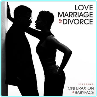 Toni Braxton & Babyface Love Marriage & Divorce Japan Edition R&B (2014) [MPEG 320 Kbps] – (114 MB)
