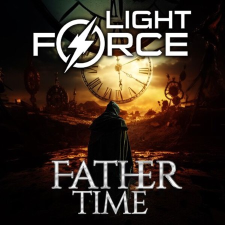 The LIGHTFORCE - Father Time (2025)