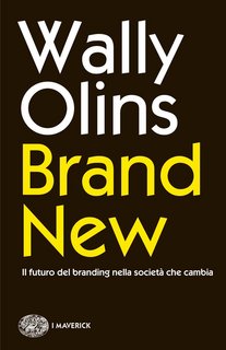 Wally Olins – Brand new (2015)