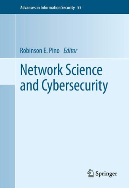 Network Science and Cybersecurity Network Science and Cybersecurity
