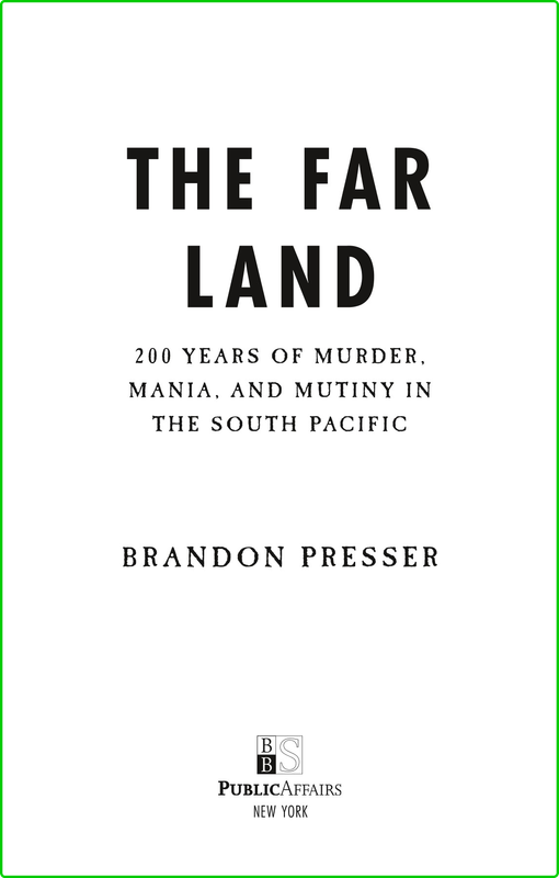 The-Far-Land-200-Years-of-Murder-Mania-and-Mutiny-in-the-South-Pacific-Audiobook.png