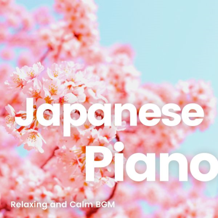 2bc07547 60d1 4df9 8f21 4cf02e5f34ef - VA - Japanese Piano Selection 3 Relaxing and Calm BGM (2021)