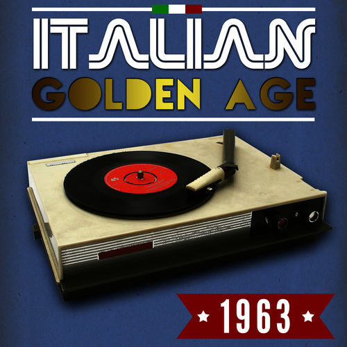 Italian Golden Age 1963 [Compilation] (Duck Record, 2013) .mp3 -320 Kbps