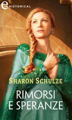 Sharon Schulze – L’Eau Clair Chronicles Vol. 4. Rimorsi e speranze (2023)