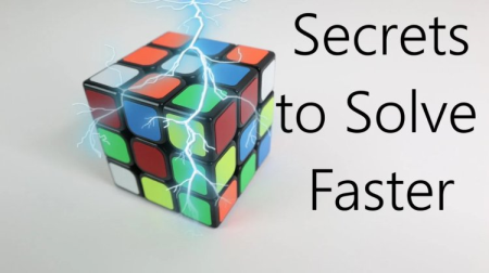 The Secrets to Solve Faster