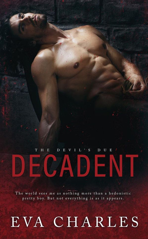 Eva Charles - The Devil's Due #4. Decadent (2020) ENG