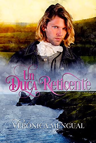 Verónica Mengual - Un duca reticente. Bilogia accordi II (2022)