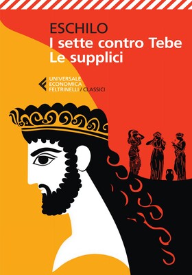 Eschilo  - I sette contro Tebe - Le supplici (2025)