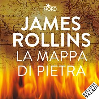 James Rollins - La mappa di pietra (2018) .mp3 - 160 kbps