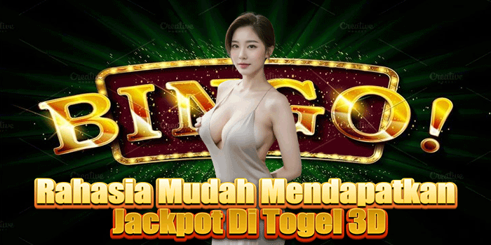 Rahasia Mudah Mendapatkan Jackpot Di Togel 3D Rahasia Mudah Mendapatkan Jackpot Di Togel 3D
