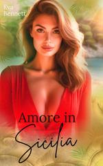 Eva Bennett – Amore in Sicilia (2026)