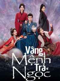 Vâng Mệnh Trả Ngọc