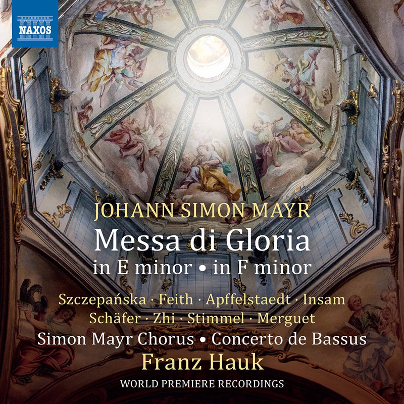 Simon Mayr Choir, Concerto de Bassus, Franz Hauk – Mayr: Messa di Gloria in E Minor & Messa di Gloria in F Minor (2021) [FLAC 24bit/96kHz]