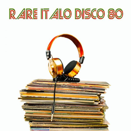 a87924f4 4803 4a1a bd54 3659467af2e0 - VA - Rare Italo Disco 80 (Original Rare Tracks) (2015)