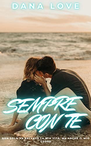 Dana Love - Sempre con te (2022)