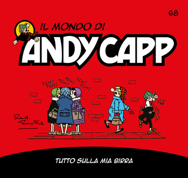 Il mondo di Andy Capp 68 - Tutto sulla mia birra (2023)
