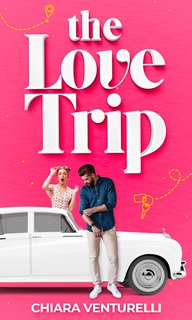 Chiara Venturelli - The love trip (2024)