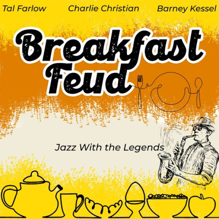 VA - Breakfast Feud (Jazz with the Legends) (2022)