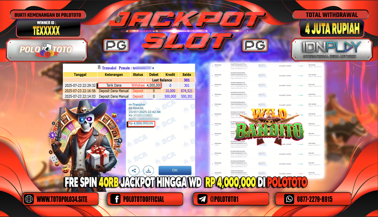 POLOTOTO JACKPOT SLOT WILD BANDITO Rp.4.000.000,-