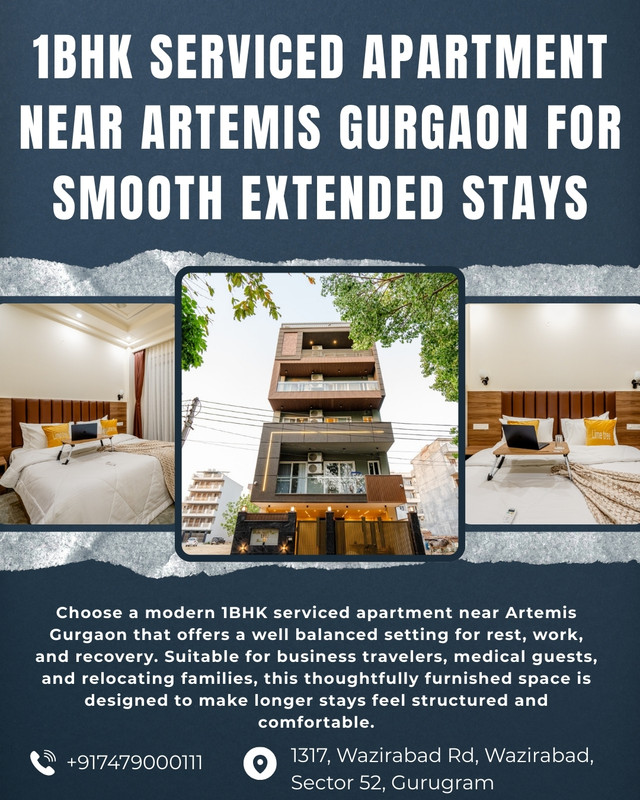 1BHK Serviced Apartment Near Artemis Gurgaon for Smooth Extended Stays
