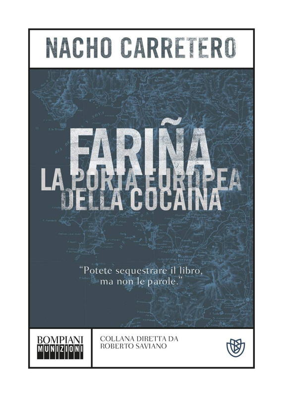 Nacho Carretero - Fariña. La porta europea della cocaina (2019)