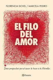 EL FILO DEL AMOR, FLORENCIA SICHEL, MARCELA PEIDRO