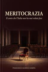 Francesco Saverio Canepa – Meritocrazia. Il conto che l’Italia non ha mai voluto fare (2026)